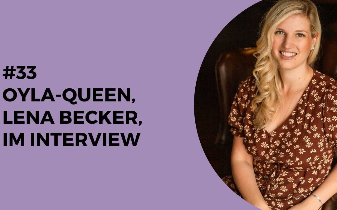 033 – OYLA-Queen, Lena Becker, im Interview