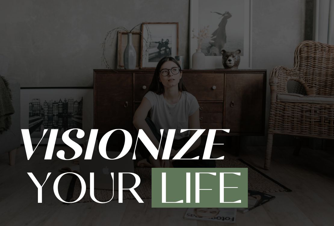 VYL | Visionize Your Life by Steph Reinhardt