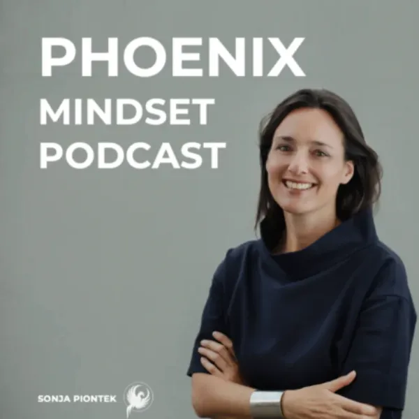 Podcast-Cover "PHOENIX Mindset Podcast"